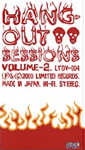 HANG OUT SESSIONS vol.2